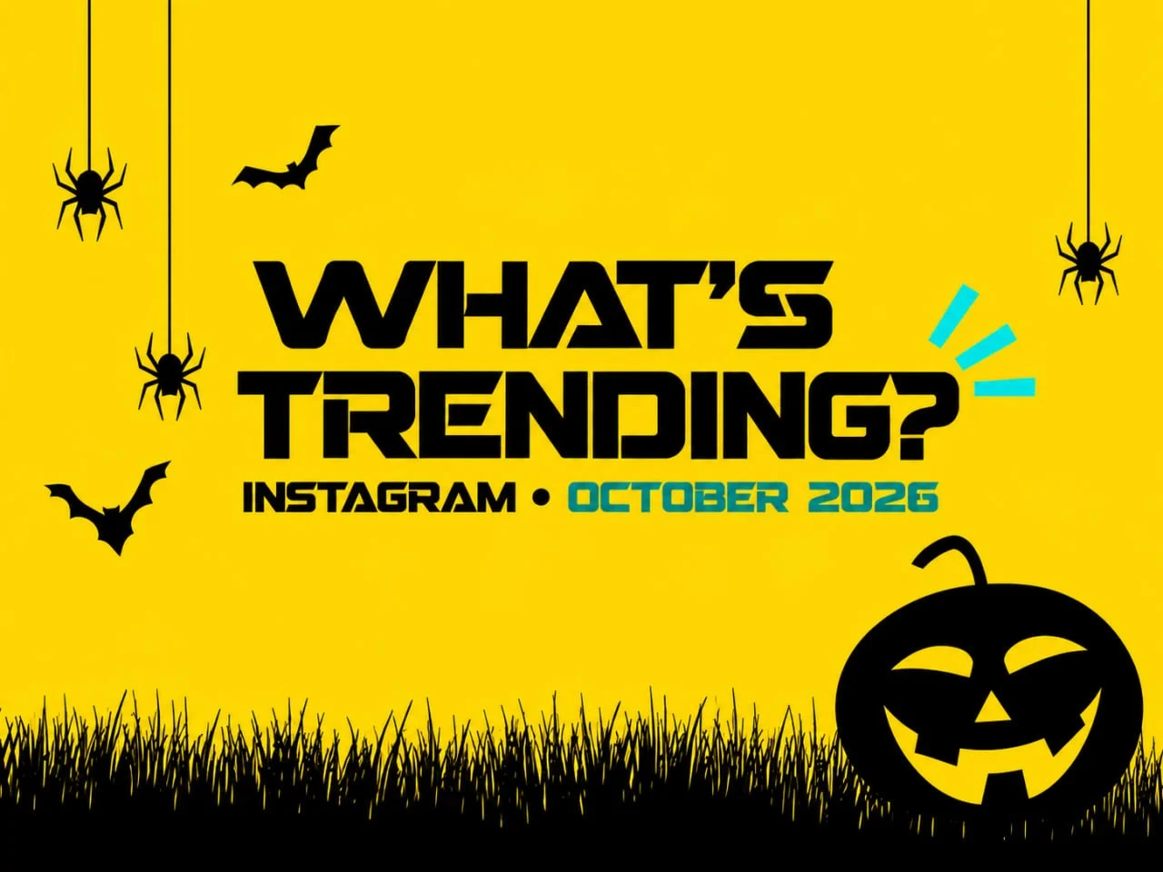 October 2026 Instagram Trends Every Marketers Should Know